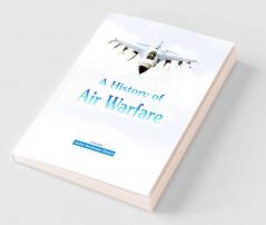 A History of Air Warfare