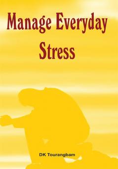 Managing Everyday Stress