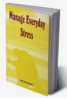 Managing Everyday Stress