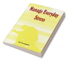 Managing Everyday Stress