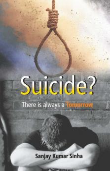 SUICIDE? There is always a Tomorrow