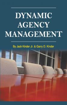 Dynamic Agency Management