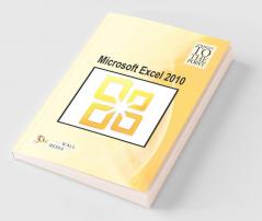 Straight To The Point - Microsoft Excel 2010