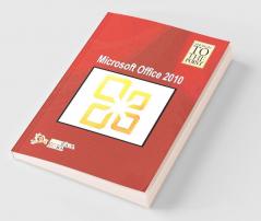 Straight To The Point - Microsoft Office 2010
