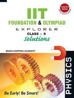 IIT Foundation & Olympiad Explorer class-9 - Physics Solutions