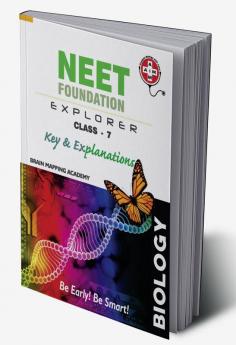 Neet Foundation Explorer Key & Explanations - Class 7