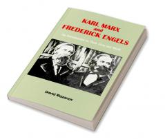 Karl Marx And Frederick Engels : An Introduction to Their Lives and Work