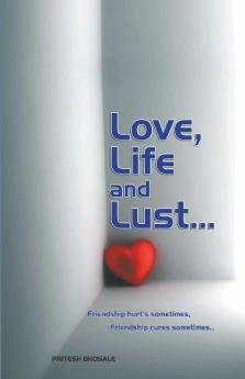 LoveLife and Lust