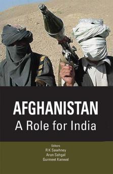 Afghanistan: A Role for India