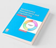 Maintenance Management and Engineering