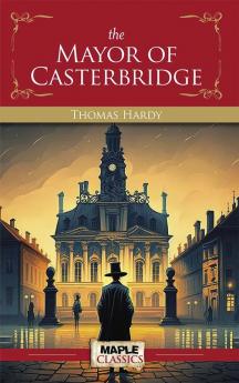 The Mayor of Casterbridge