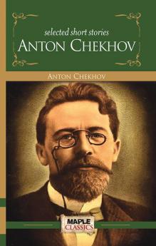 Antov Chekov - Short Stories