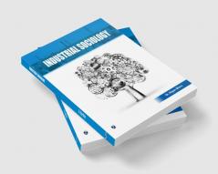 Industrial Sociology