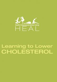 Learning to Lower CHOLESTEROL