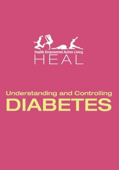 Understanding and Controlling DIABETES