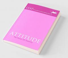 Attitude: The Power of Positivity