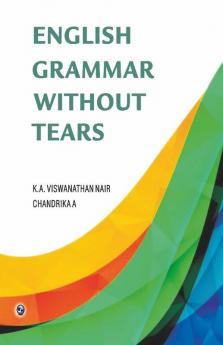 English Grammar Without Tears