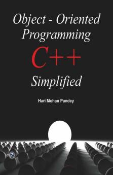 Object -Oriented Programming C++ Simplified