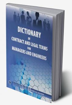 Dictionary of Contract and Legal Terms for Manager and Engineer