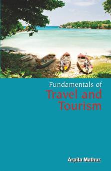 Fundamentals of Travel and Tourism