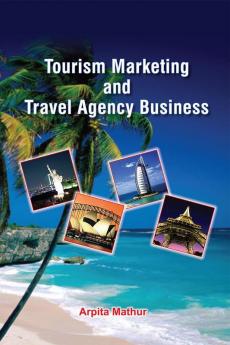 Tourism Marketing and Travel Agency Business