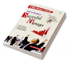 How To Become A Successsful Manager