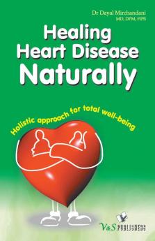 Healing Heart Diseases Naturally