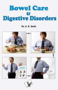 Bowel Care And Digestive Disorders