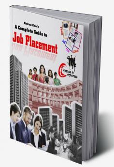 A Complete Guide To Job Placement(Free Cue Cards)