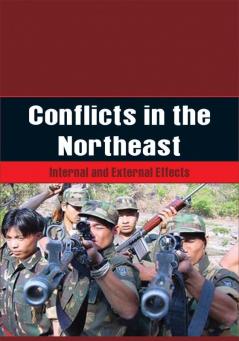 Conflicts in the Northeast
