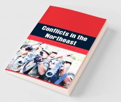 Conflicts in the Northeast