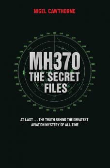 MH 370: The Secret Files (English)