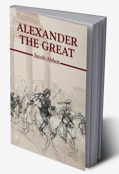 Alexander The Great