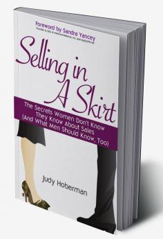 Selling In A Skirt