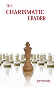The Charismatic Leader