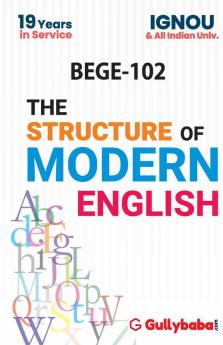 BEGE-102/ EEG-02 The Structure of Modern English