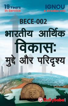 BECE-002 Indian Economic Development: Issues And Perspectives in Hindi Medium