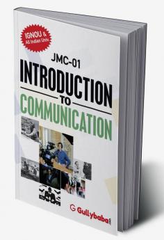 JMC-01 INTRODUCTION TO JOURNALISM And MASS COMMUNICATION