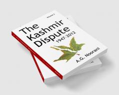 The Kashmir Dispute Vol. II