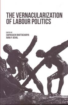 The Vernacularization of Labour Politics