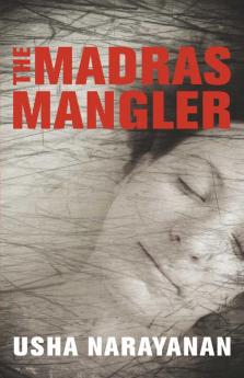 The Madras Mangler