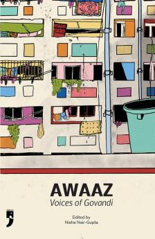 Awaaz: Voices of Govandi