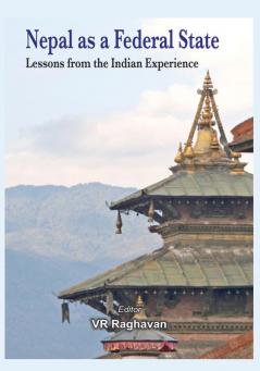 Nepal as a Federal State- Lessons from Indian Experience