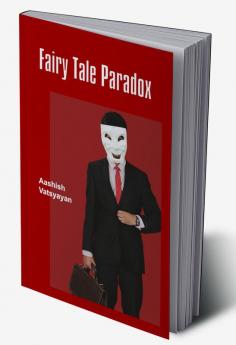 Fairy Tale Paradox