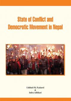 State of Conflict and Democratic Movement in Nepal