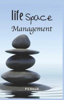 Life Space Management