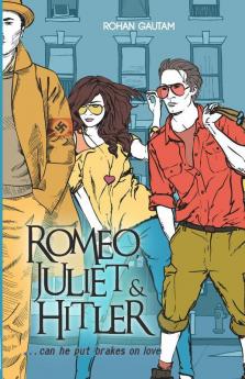 RomeoJuliet& Hitler