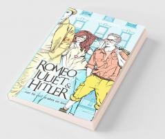 RomeoJuliet& Hitler