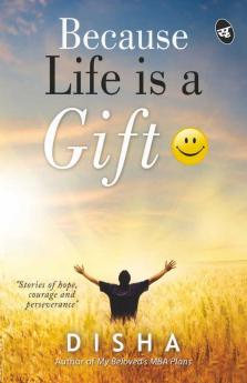 Because Life is a Gift