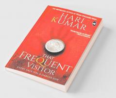 That Frequent Visitor